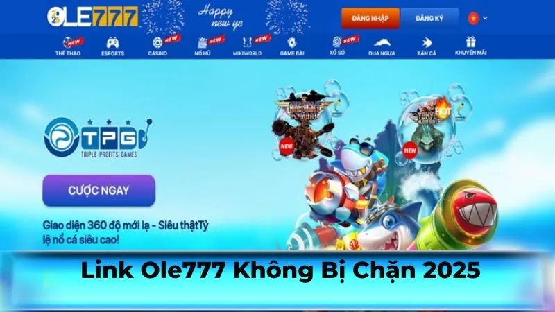 Link Ole777 Không Bị Chặn 2025