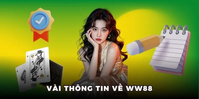 Vài thông tin về ww88